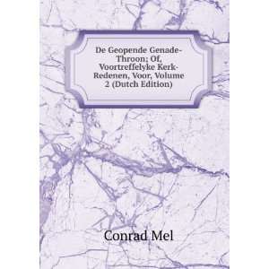   Kerk Redenen, Voor, Volume 2 (Dutch Edition) Conrad Mel Books
