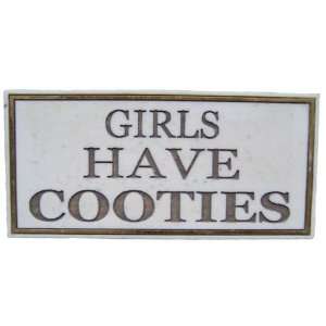  girls have cooties funny wall plaque