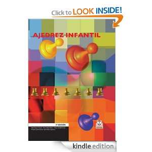 Ajedrez infantil (Spanish Edition) Pablo Castro Girona  