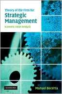 Theory of the Firm for Strategic Management Economic Value Analysis