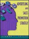 Advertising and Sales Promotion Strategy, (0321014111), Gerard J 