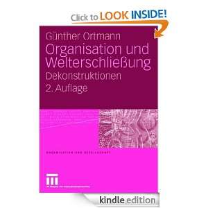 Organisation und Welterschließung Dekonstruktionen (Organisation und 