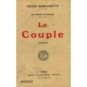  La femme en chemin, le couple Margueritte Victor Books