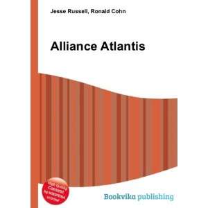 Alliance Atlantis [Paperback]