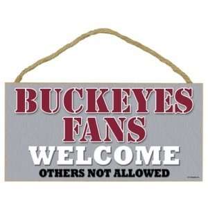  Ohio State Buckeyes Wood Sign   5x10 Welcome Sports 