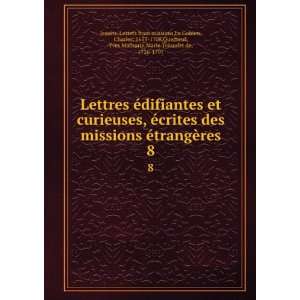   Marie TrÃ©audet de, 1726 1797 Jesuits. Letters from missions Books