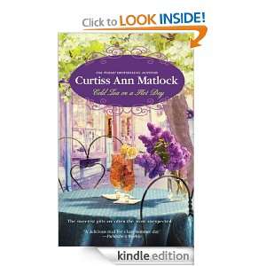 Cold Tea on a Hot Day Curtiss Ann Matlock  Kindle Store