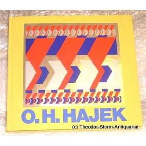   . Otto Herbert; Weisner, Ulrick (forword). Hajek  Books
