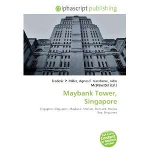  Maybank Tower, Singapore (9786133905429) Books