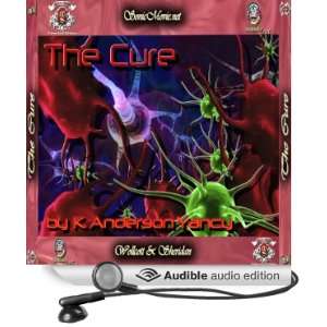 The Cure [Unabridged] [Audible Audio Edition]