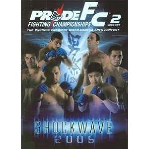  Pride Fighting Championships Pride Shockwave 2005 Sports 