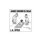 Style   James Brown Is Dead [9 Tracks]