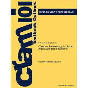 Studyguide for Classical Archaeology by Susan Alcock and Robin Osborne 