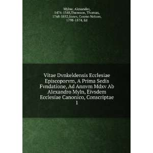   Mdxv Ab Alexandro Myln, Eivsdem Ecclesiae Canonico, Conscriptae. 1