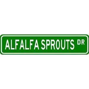  ALFALFA SPROUTS Street Sign ~ Custom Street Sign 