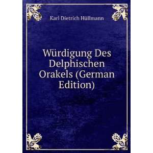   Delphischen Orakels (German Edition) Karl Dietrich HÃ¼llmann Books