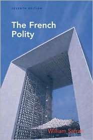 The French Polity, (0205600700), William Safran, Textbooks   Barnes 
