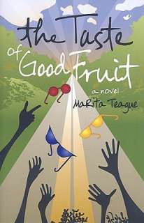   Taste of Good Fruit by Marita Teague, Harrison House 