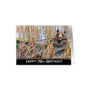  79th birthday bear humor boat Card Toys & Games
