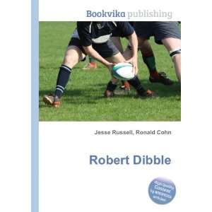 Robert Dibble Ronald Cohn Jesse Russell  Books