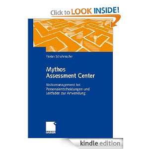 Mythos Assessment Center Risikomanagement bei Personalentscheidungen 
