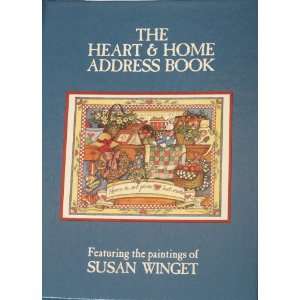  THE HEART & HOME ADDRESS BOOK Featuring the Paintings of 