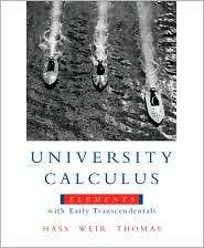 University Calculus Elements with Early Transcendentals, (0321533488 