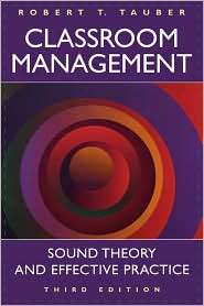 Classroom Management, (089789619X), Robert T. Tauber, Textbooks 