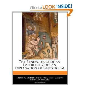   An Explanation of Gnosticism (9781240403325) Beatriz Scaglia Books