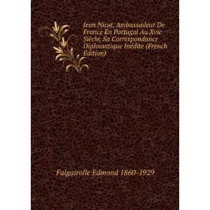   dite (French Edition) Falgairolle Edmond 1860 1929  Books