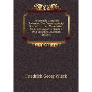   Handels Und Verkehrs. . (German Edition) Friedrich Georg Wieck Books