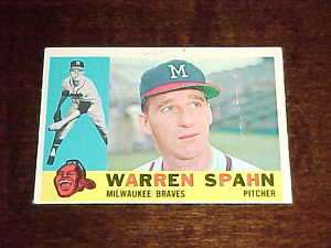 1960 Topps Baseball Warren Spahn Milwaukee Braves Card  