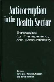 Anticorruption in the Health Sector Strategies for Transparency and 