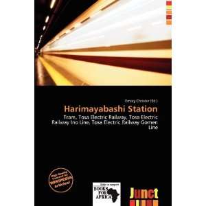    Harimayabashi Station (9786139503780) Emory Christer Books