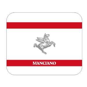 Italy Region   Tuscany, Manciano Mouse Pad Everything 