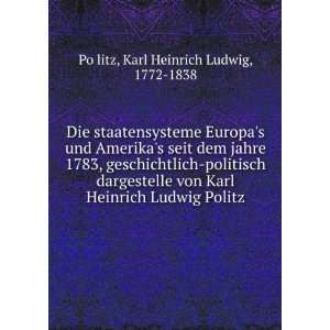   Ludwig Politz Karl Heinrich Ludwig, 1772 1838 PoÌ?litz Books