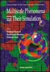   Multiscale Phenomenon and Their Simulation by 