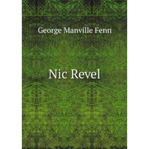  Nic Revel George Manville Fenn Books