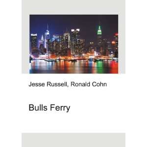 Bulls Ferry Ronald Cohn Jesse Russell  Books