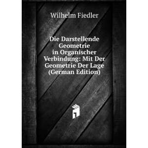    Mit Der Geometrie Der Lage (German Edition) Wilhelm Fiedler Books
