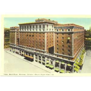   Postcard Mount Royal Hotel   Montreal Quebec Canada 