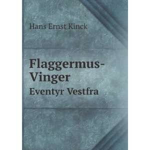  Flaggermus Vinger Eventyr Vestfra (Norwegian Edition 