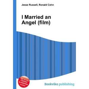  I Married an Angel (film) Ronald Cohn Jesse Russell 