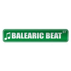   BALEARIC BEAT ST  STREET SIGN MUSIC
