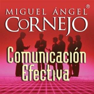  texto completo effective communication by miguel angel cornejo 