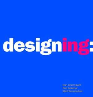   Designing by Ivan Chermayeff, Graphis, Inc 