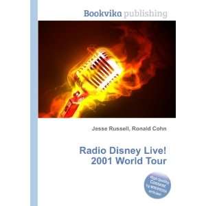  Radio Disney Live 2001 World Tour Ronald Cohn Jesse 