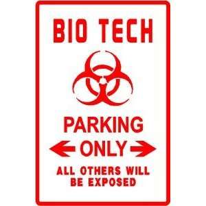  BIO TECH PARKING lab research danger NEW sign