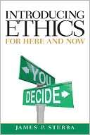 Introducing Ethics For Here and Now (2/22/2012)