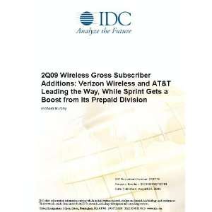  2Q09 Wireless Gross Subscriber Additions Verizon Wireless 